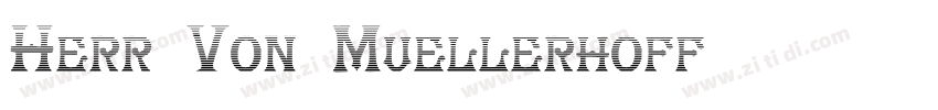 Herr Von Muellerhoff字体转换
